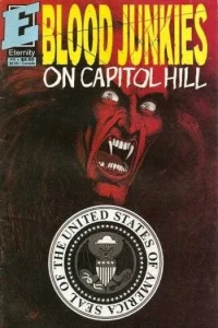 Blood Junkies On Capitol Hill