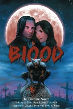 Blood: The Graphic Novel