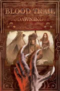 Blood Trail: Dawning