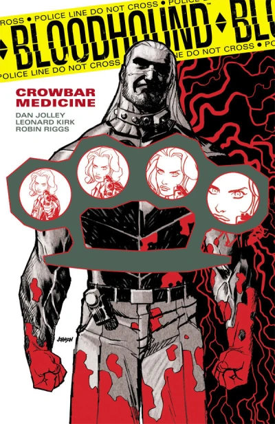 Bloodhound: Crowbar Medicine (2014) - Series 