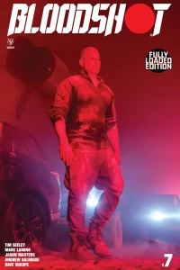 Bloodshot #7 Fully Loaded