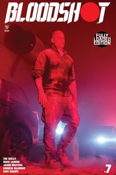 Bloodshot #7 Fully Loaded