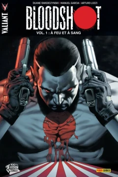 Bloodshot: À Feu et à Sang