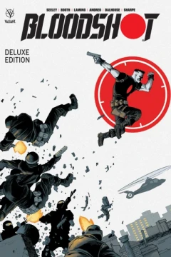 Bloodshot by Tim Seeley Deluxe Edition