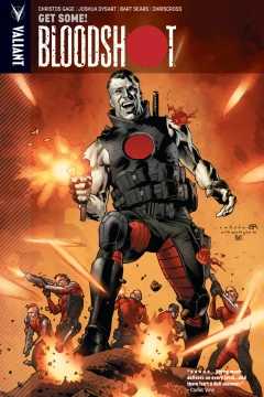Bloodshot: Get Some!