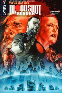 Bloodshot Reborn: The Analog Man