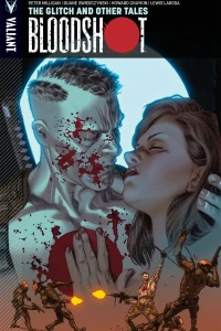 Bloodshot: The Glitch and Other Tales