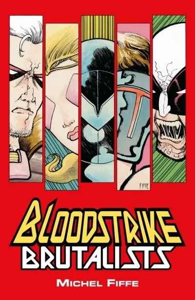Bloodstrike: Brutalists (Trade Paperback, 2018) - Series 