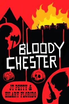 Bloody Chester