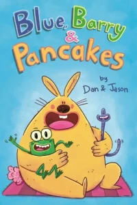 Blue, Barry & Pancakes