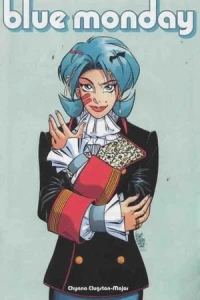 Blue Monday: The Kids Are Alright