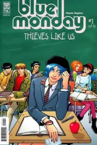 Blue Monday: Thieves Like Us