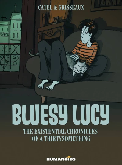 Bluesy Lucy: The Existential Chronicles of A Thirtysomething (Hardcover, 2013) - Series 