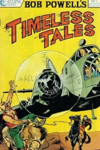 Bob Powell's Timeless Tales