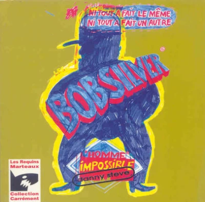 Bob Silver, l'homme impossible (2001) - Series 