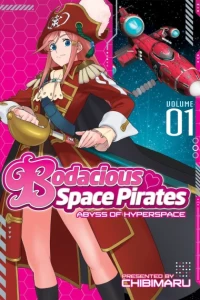 Bodacious Space Pirates: Abyss of Hyperspace