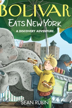 Bolivar Eats New York: A Discovery Adventure