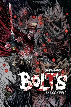 Bolts: The Conduit