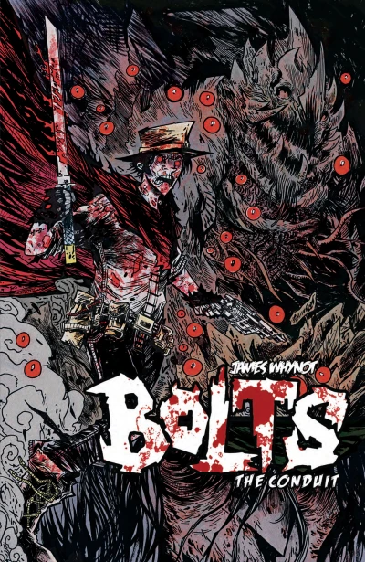 Bolts: The Conduit (2016) - Series 