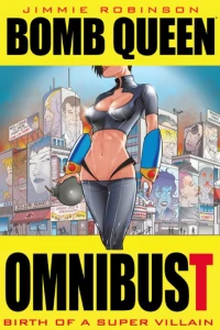 Bomb Queen: Omnibust