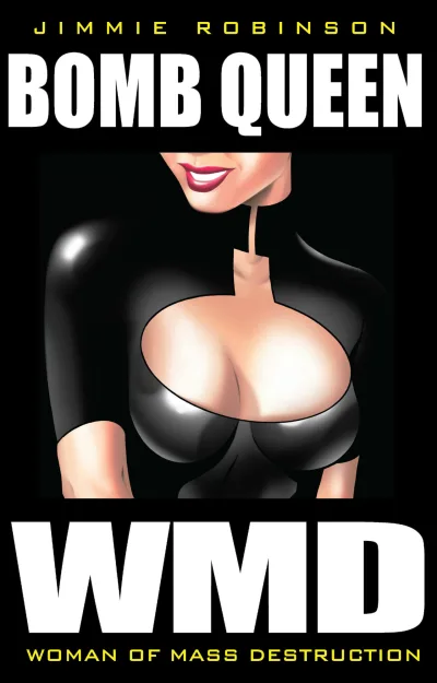 Bomb Queen: Woman of Mass Destruction (2006) - Series 