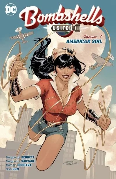 Bombshells: United: American Soil (2018) - Series 