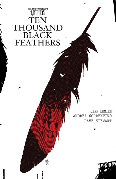 Bone Orchard: Ten Thousand Black Feathers (Hardcover, 2023) - Series 