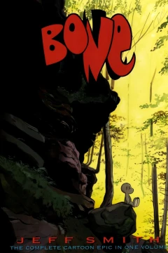 Bone: The Complete Cartoon Epic In One Volume