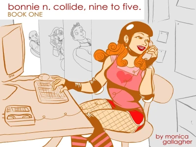 Bonnie N. Collide, Nine to Five (2015) - Series 