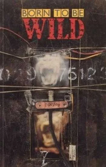 Born to Be Wild (1991) - Series 