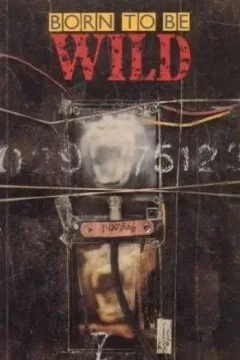 Born to Be Wild
