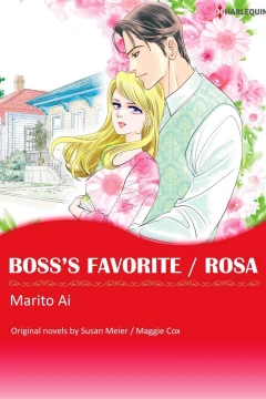 Boss's Favorite / Rosa
