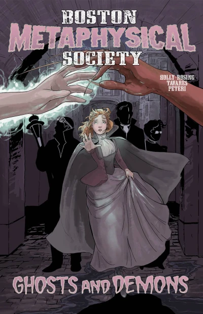 Boston Metaphysical Society: Ghosts and Demons (2021) - Series 