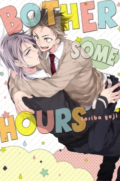 Bothersome Hours