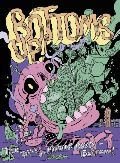 Bottoms Up!: True Tales of Hitting Rock-Bottom (2017) - Series 
