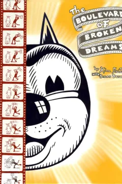 Boulevard of Broken Dreams