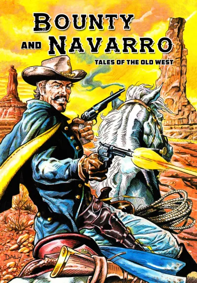 Bounty and Navarro: Tales of the Old West (Trade Paperback, 2017) - Series 