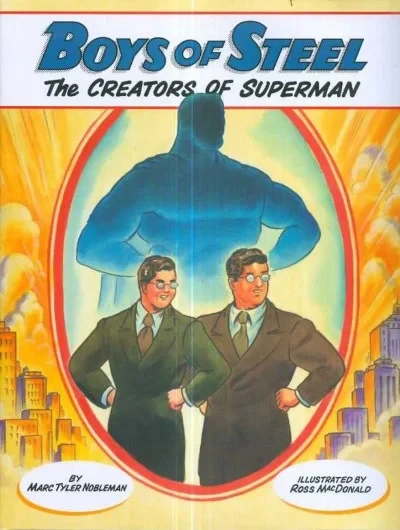 Boys of Steel: The Creators of Superman (2013) - Series 
