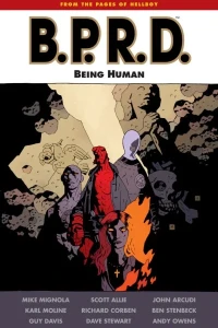 B.P.R.D.: Being Human