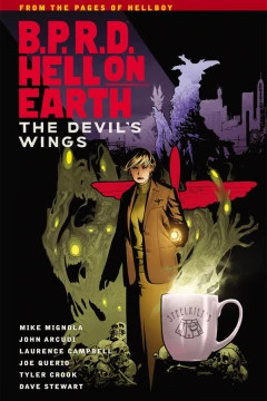 B.P.R.D. Hell On Earth - The Devil's Wings