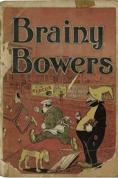 Brainy Bowers and Drowsy Duggan Getting On
