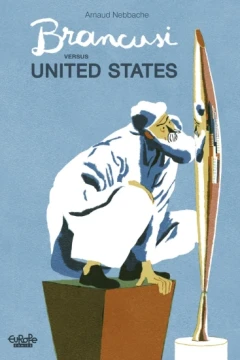 Brancusi Versus United States