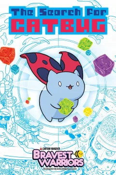 Bravest Warriors The Search For Catbug