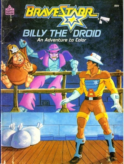 Bravestarr: Billy the Droid: An Adventure to Color (1987) - Series 