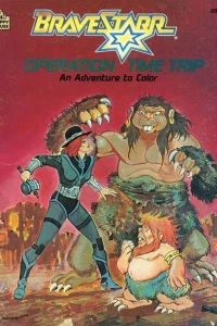 Bravestarr: Operation Time Trip