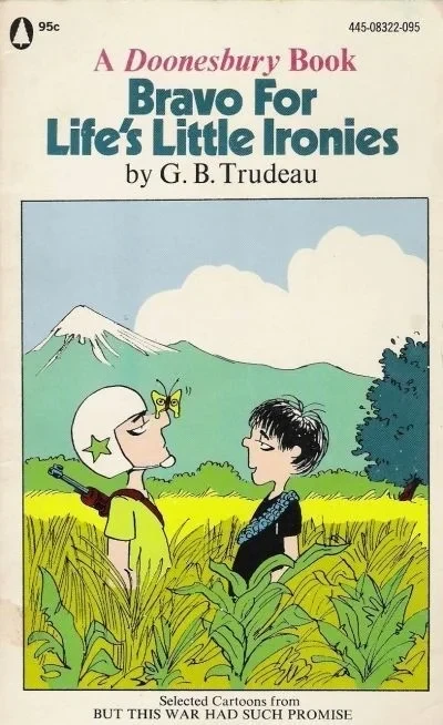 Bravo for Life's Little Ironies: A Doonesbury Book (1973) - Series 