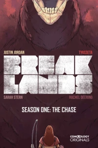 Breaklands Season One: The Chase