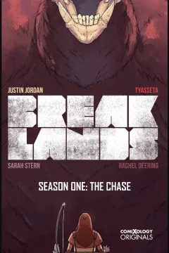 Breaklands Season One: The Chase