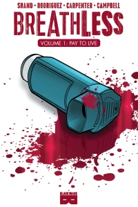 Breathless: Pay To Live