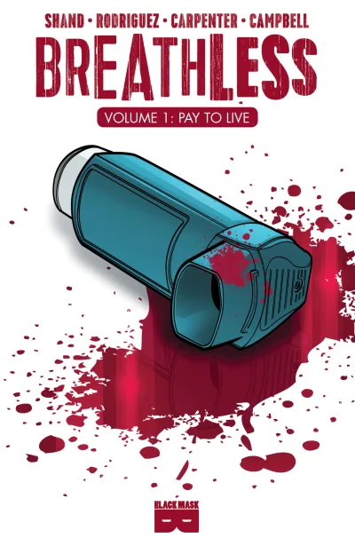 Breathless: Pay To Live (2020) - Series 